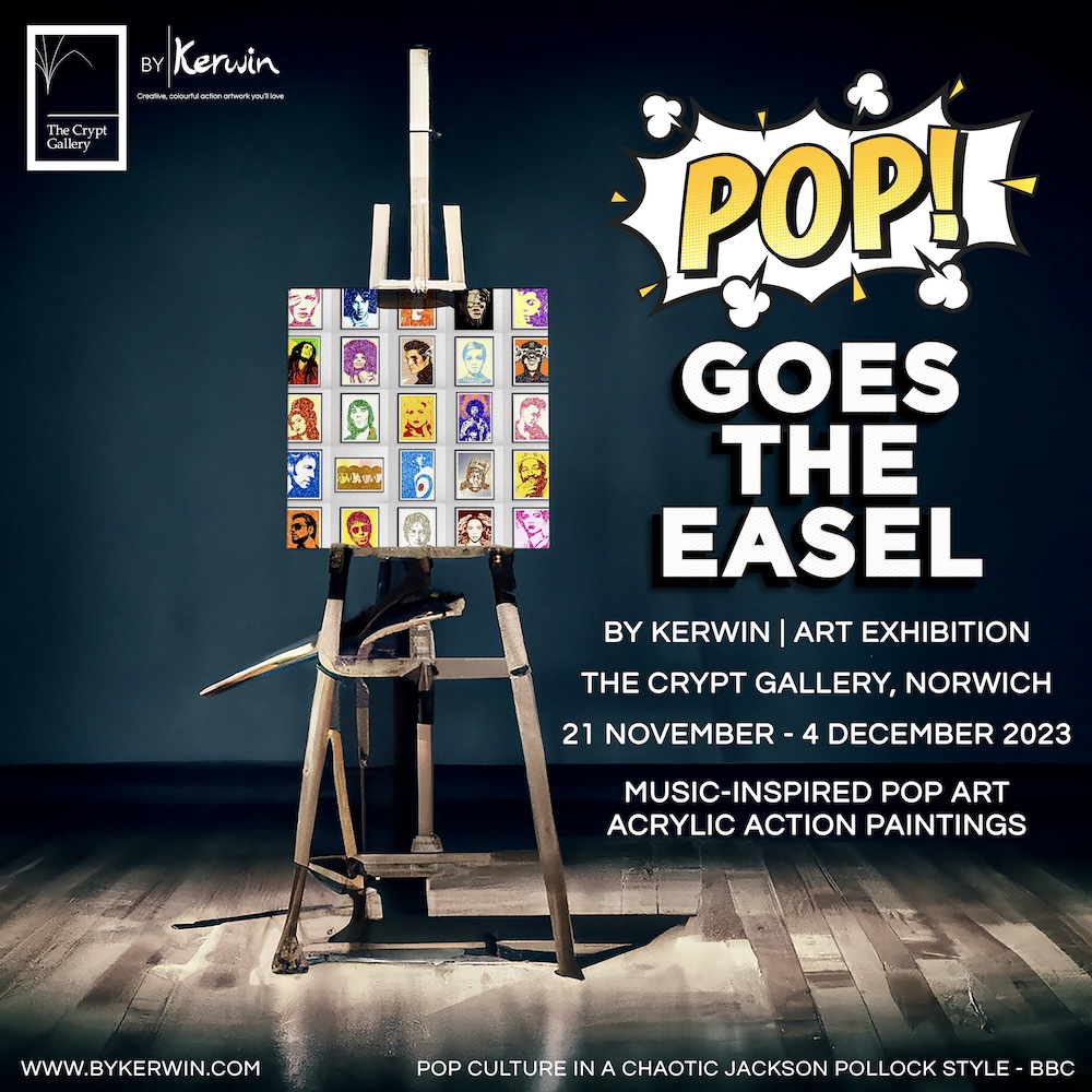 Pop! Goes The Easel | Solo Art Exhibition by Kerwin Blackburn, Crypt Gallery Norwich November-December 2023